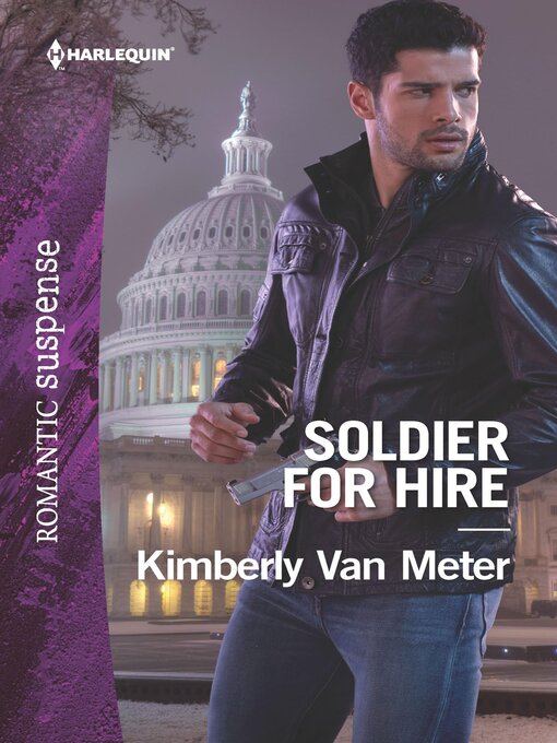 Title details for Soldier for Hire by Van Meter Kimberly - Available